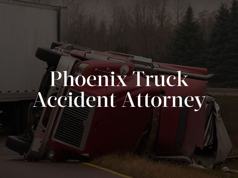 Truck Collision in Phoenix, AZ